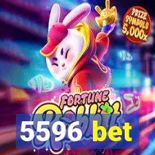 5596 bet